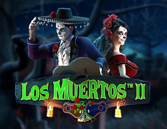 Los Muertos II